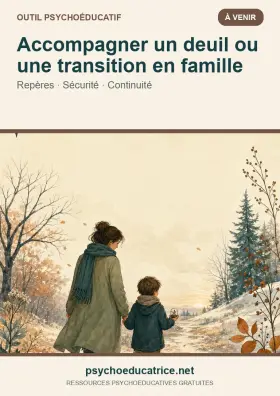 Couverture de l’outil Accompagner un deuil ou une transition en famille